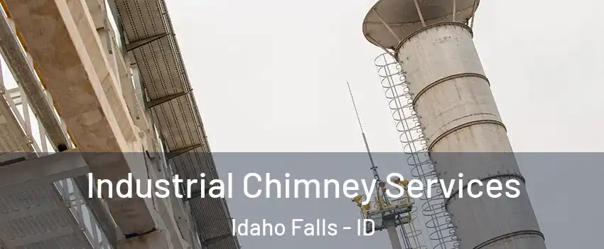 Industrial Chimney Services Idaho Falls - ID