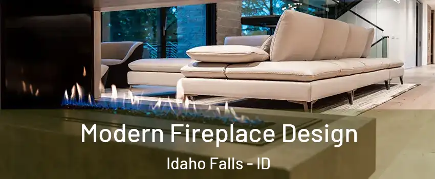  Modern Fireplace Design Idaho Falls - ID